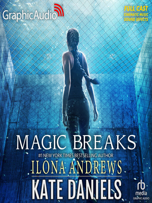 Title details for Magic Breaks by Ilona Andrews - Available